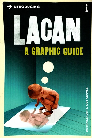 [9781848311831] Introducing Lacan: A Graphic Guide