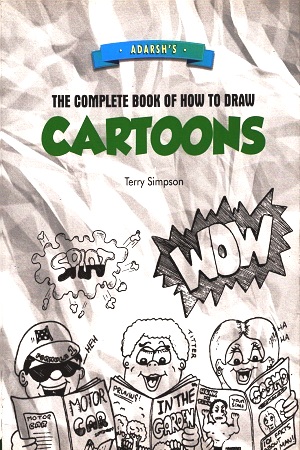 [9788179290668] The Complete Book Of How To Draw Cartoons