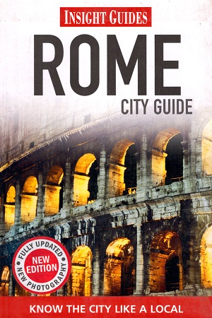 [9789812820808] Insight Guides: Rome City Guide (Insight City Guides)