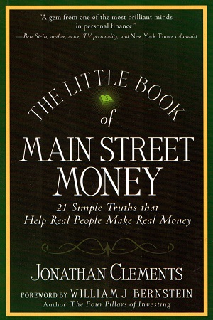 [9788126565924] The Little Book of Main Street Money: 21 Simple Truths That Help Real People Make Real Money