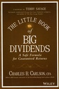 The Little Book of Big Dividends: A Safe Formula for Guaranteed Returns (Little Books. Big Profits 26)