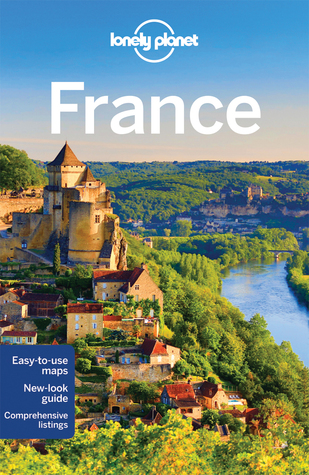[9781743214701] Lonely Planet France (Lonely Planet)