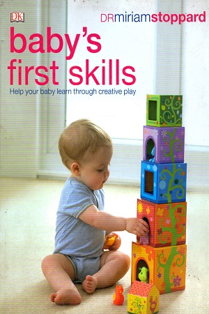 [9781409351191] Baby's First Skills: Help Your Baby Learn Through Creative Play