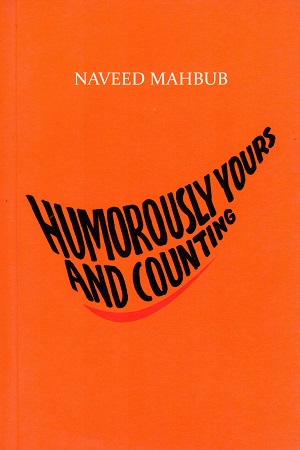 [9789849178002] Humorously Yours And Counting