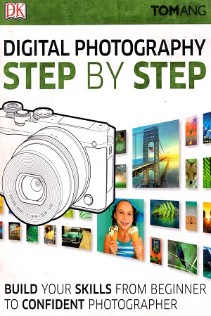 [9780241226797] Digital Photography Step By Step
