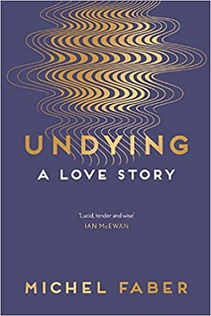 [9781782118565] Undying : A Love Story