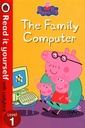 Peppa Pig: The Family Computer - Read It Yourself with Ladybird: Level 1