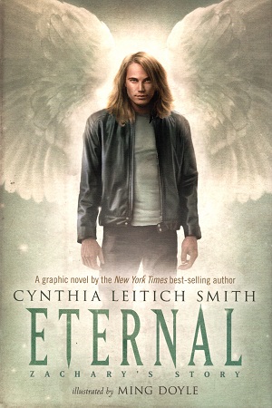 [9780763651190] Eternal: Zachary's Story