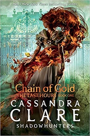 [9781406390988] Chain Of Gold : The Last Hours