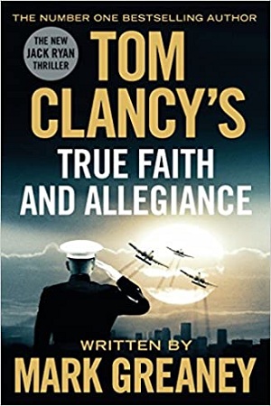 [9780718181970] Tom Clancy's True Faith and Allegiance