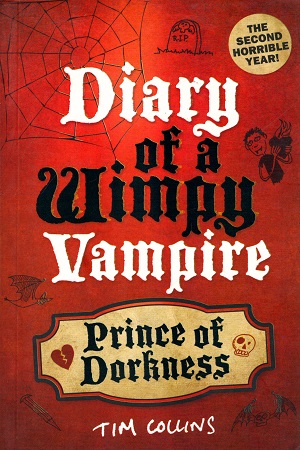 [9781843175247] Diary of a Wimpy Vampire: Prince of Dorkness