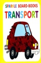 Sparkle Board-Books: Transport