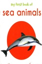 My First Book of Sea Animals