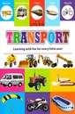 Little Kids: Transport - Learning with fun for every little one!