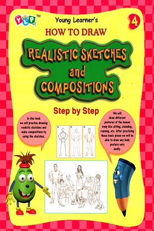 [9789386003140] How To Draw Realistic Sketches and Compositions - Step by step (Book 4)