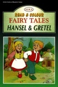 Read and Colour - Fairy Tales: Hansel & Gretel