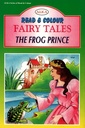 Read and Colour - Fairy Tales: The Frog Prince