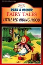 Read and Colour - Fairy Tales: Little Red Riding Hood