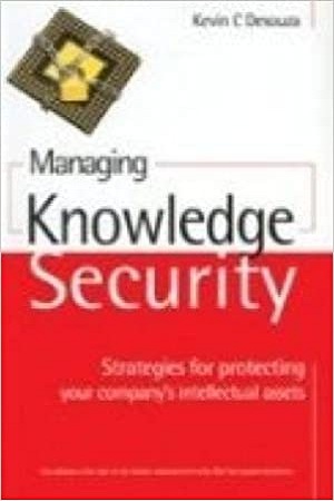 [9780749452612] Managing Knowledge Security