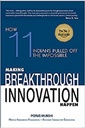 Making Breakthrough Innovation Happen