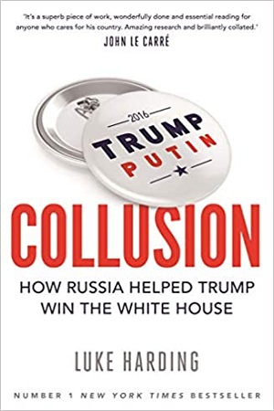 [9781783351497] Collusion : How Russia Helped Trump Win the White House