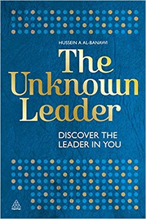 [9780749465728] The Unknown Leader : Discover the Leader in You