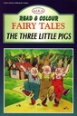 Read and Colour - Fairy Tales: The Three Little Pigs