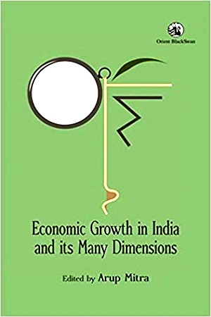 [9789352870875] Economic Growth in India and its Many Dimensions