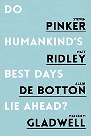 [9781786070760] Do Humankind's Best Days Lie Ahead?