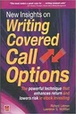 New Insights on Writing Covered Call Options