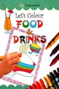 Let's Colour Food & Drinks