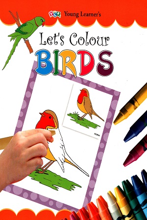 [9789380025209] Let's Colour Birds