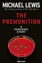 The Premonition: A Pandemic Story