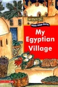 Islamic Village Stories : My Egyptian Village