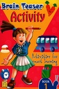 Brain Teaser Activity - Book 1 : Activities for Smart Learning