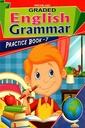 Graded English Grammar - Practice Book: 7