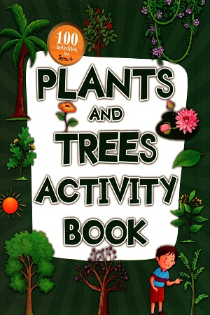 [9788131934395] Plants & Trees Activity Book