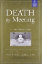 Death By Meeting