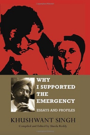 [9780670083244] Why I Supported the Emergency: Essays and Profiles
