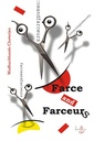 Farce and Farceurs