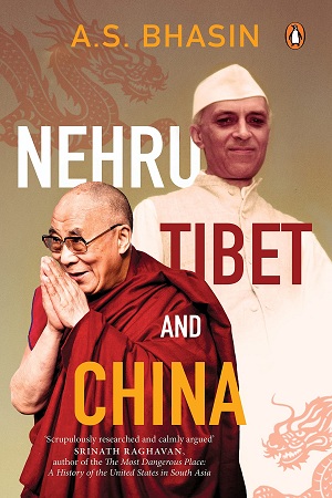 [9780670094134] Nehru, Tibet and China