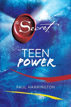 [9781847386939] The Secret to Teen Power