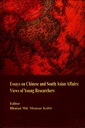 Essays On Chinese And South Asian Affairs