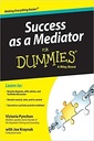 Success As A Mediator For Dummies
