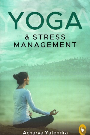 [9789389053036] Yoga & Stress Management