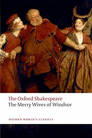 [9780199536825] The Oxford Shakespeare: The Merry of Windsor