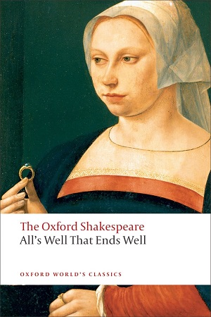 [9780199537129] The Oxford Shakespeare: All's Well That Ends Well