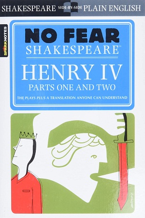 [9781411404366] Henry IV Parts One and Two (No Fear Shakespeare)