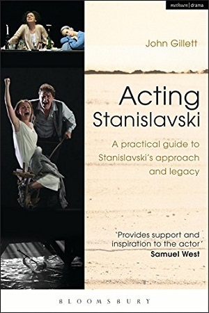 [9781408184981] Acting Stanislavski: A practical guide to Stanislavski’s approach and legacy