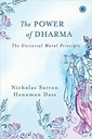 The Power Of Dharma The Universal Moral Principle